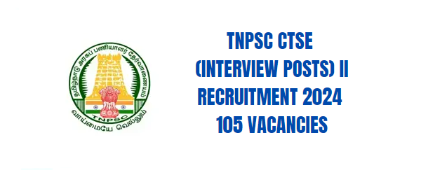 TNPSC CTSE (Interview Posts) II Recruitment 2024.png