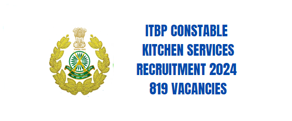 ITBP Constable Kitchen Services Recruitment  2024.png