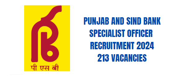 Punjab & Sind Bank Specialist Officer Recruitment 2024.png